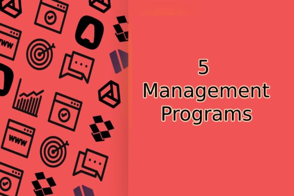 5 Management Programs