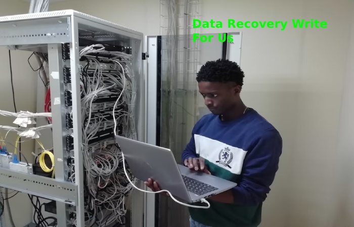 Data Recovery Write For Us