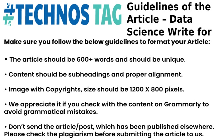 Guidelines of the Article – Data ScienceWrite For Us