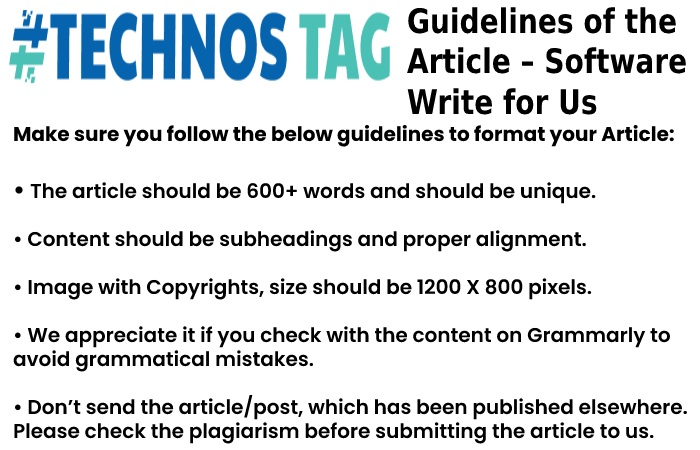 Guidelines of the Article – Software Write For Us