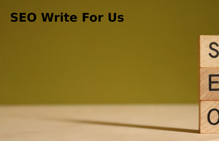 SEO Write For Us