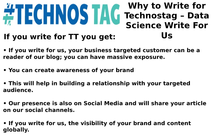 Why Write for Technostag – Data ScienceWrite For Us