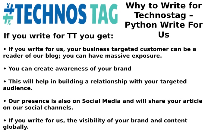 Why Write for Technostag – Python Write For Us