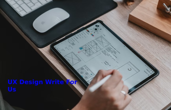 UX Design Write For Us