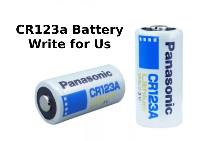 CR123a Battery Write for Us