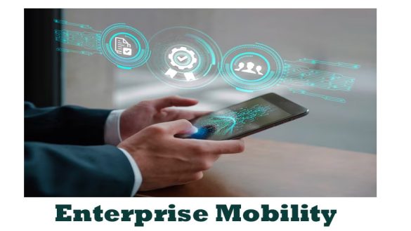 Enterprise Mobility