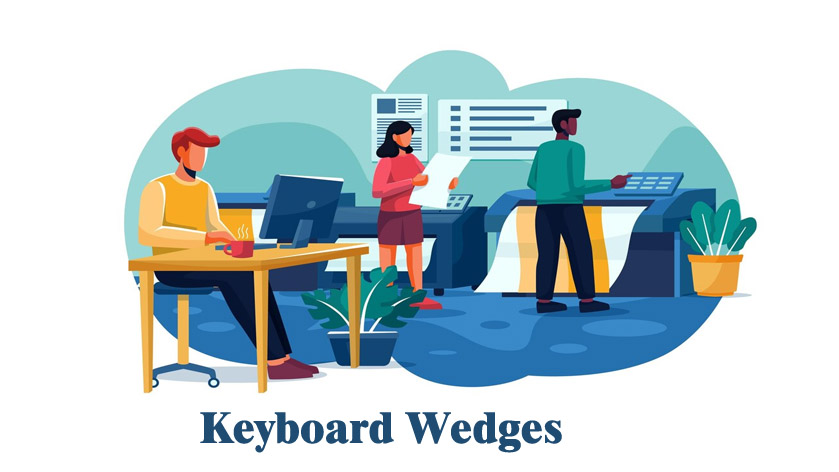 Keyboard Wedges