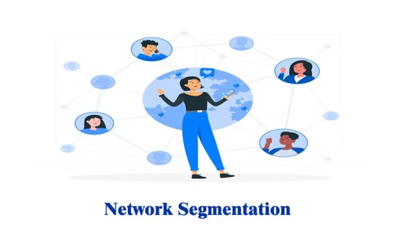 Network Segmentation